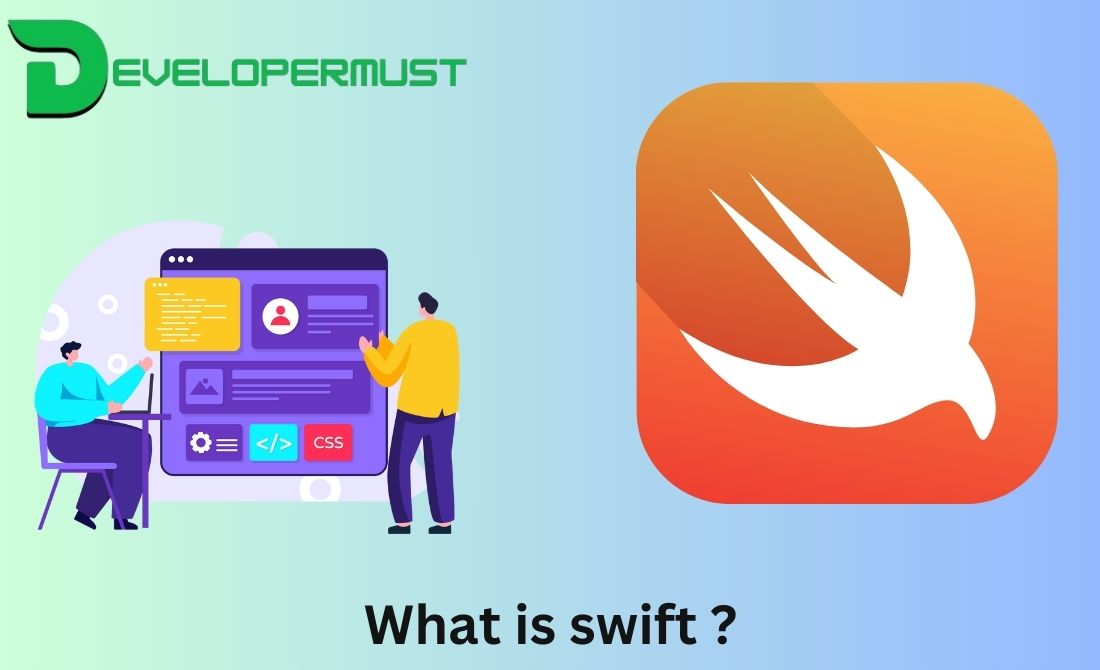 You are currently viewing What is swift ?- Exploring the Depths of iOS Development