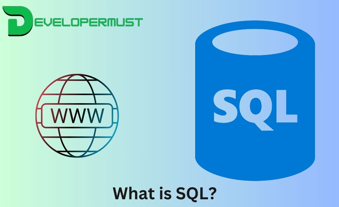 You are currently viewing What is SQL?- A Beginner’s Guide to Database Management